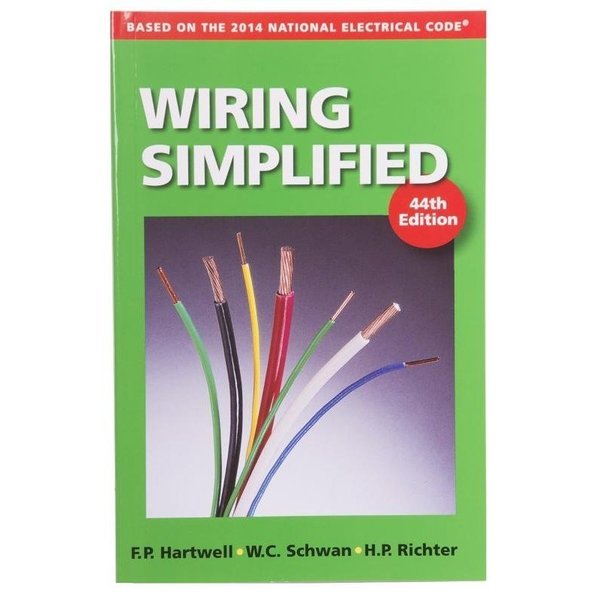 Gardner Bender HowTo Book, Wiring Simplified, Author FP Hartwell, WC Schwan, HP Richster, English ERB-WS